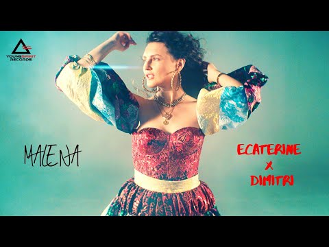 Ecaterine x Dimitri - Malena | Official Video