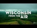 Wisconsin From The Air WPT Previews