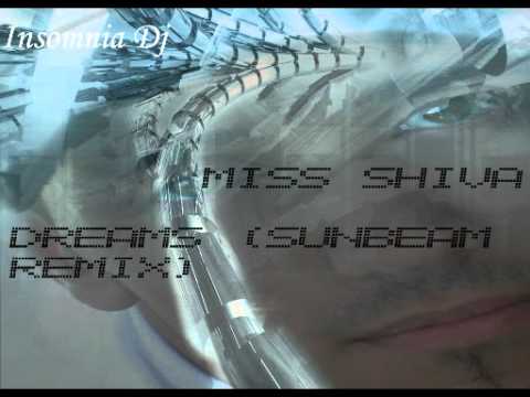 Miss Shiva Dreams (Sunbeam Remix)