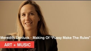 Meredith Danluck - Making of Brooke Candy Ft Lakewet - Pussy Make the Rules