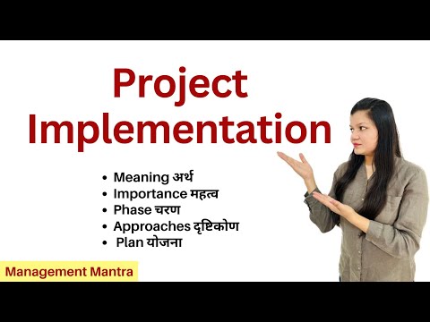 Project Implementation in Project Management