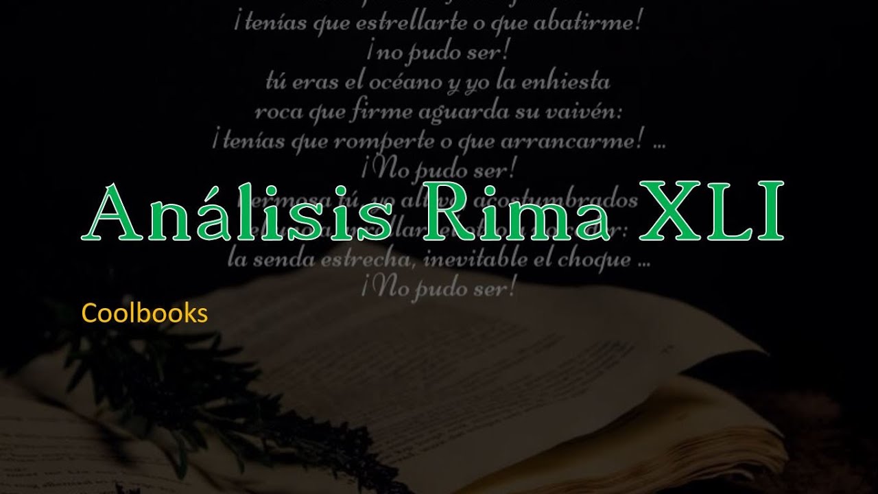 Análisis RIMA XLI - Gustavo Adolfo Bécquer