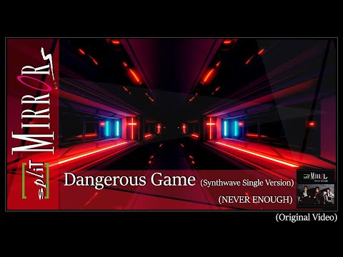 Split Mirrors - Dangerous Game (Synthewave Version) Official Videoclip