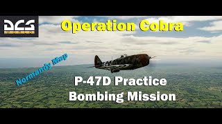 P-47 Bombing Practice Mission