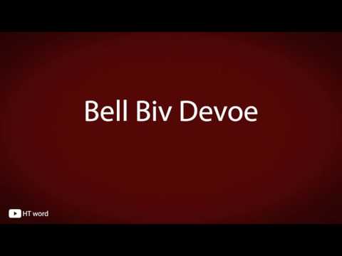 How to pronounce Bell Biv Devoe
