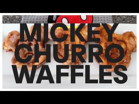 Mickey Churro Waffles Recipe