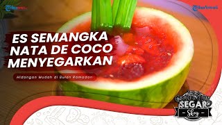 Challenge Masak Menu Buka Puasa Es Semangka Nata de Coco, Bisa Jadi Cuan Pas Ramadhan