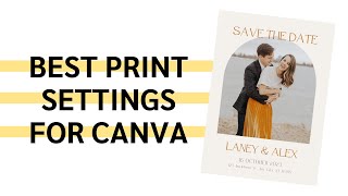 Printing Invitations from Canva | Best Canva Print Settings!