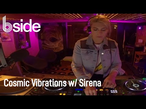Cosmic Vibrations w/ Sirena | Bside Radio | 1-28-2025