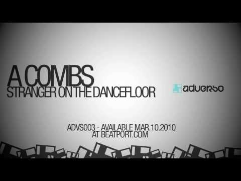 ADVS003 - A Combs - Stranger on the Dancefloor (ADVERSO RECORDS)