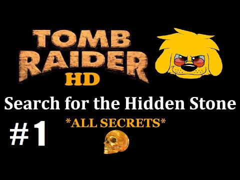 TRLE: Search for the Hidden Stone - (Level 1) Search for the Hidden Stone