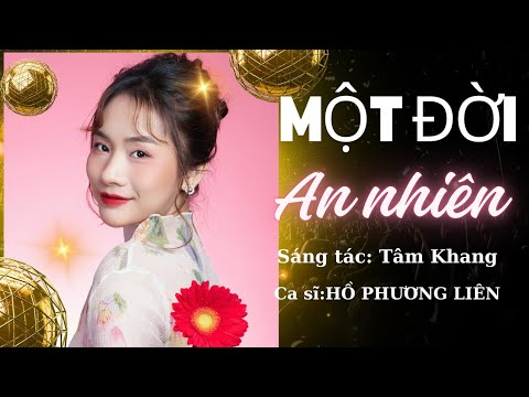 Một đời an nhiên - Hồ Phương Liên