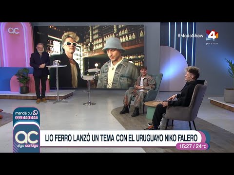 Algo Contigo - Lio Ferro lanzó un tema con el uruguayo Niko Falero