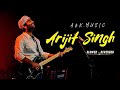 ARIJIT SINGH MASHUP SONG SLOWED REVERB LOFI SONG IN HINDI A K MUSIC Arijitsingh Mashup Song