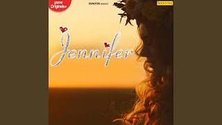 Download lagu Jennifer mp3
