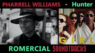 Pharrell Williams - Hunter