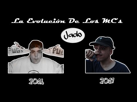 La Evolución De Los MC's #2 I Jado