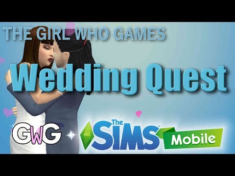 The Sims Mobile- Getting Married & Wedding Quest [UPDATED!]