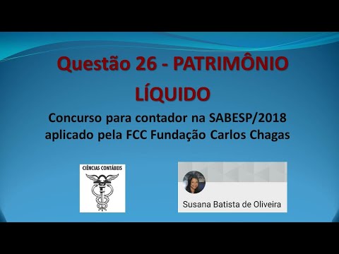 Patrimônio Líquido (FCC - SABESP 2018) Q897952