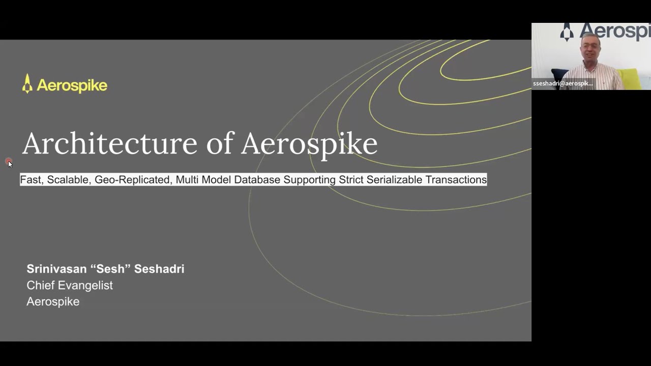 Architecture of Aerospike (Srinivasan Seshadri)