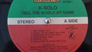 K-Solo - Rockin&#39; For My Hometown