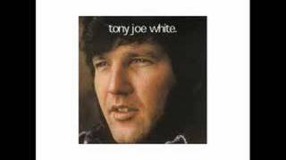 You're gonna look good in blues - Tony Joe White