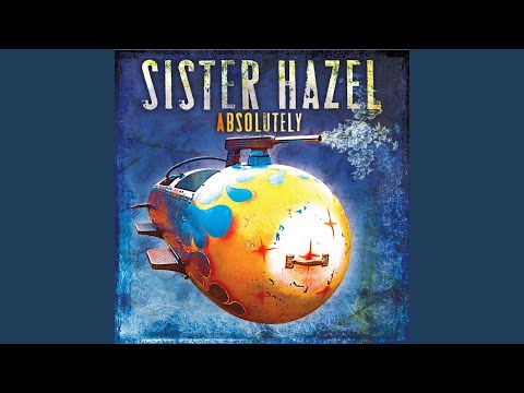 Beautiful High - Sister Hazel