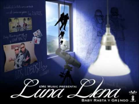 Baby Rasta & Gringo - Luna Llena (Prod. By Jumbo, Santana Y Frabian Eli) - Los Duros - 2012