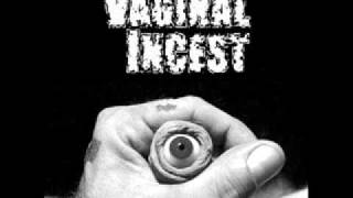 Vaginal Incest - Cripple Bitch (GUT Cover)