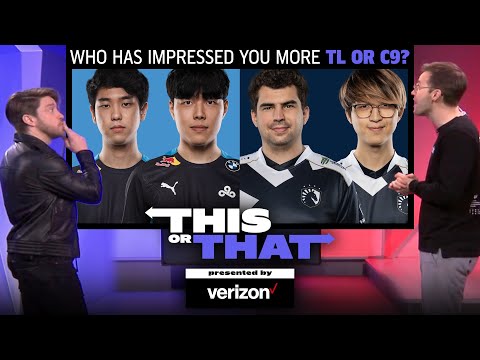 This or That | Who has Impressed You More: TL or C9?