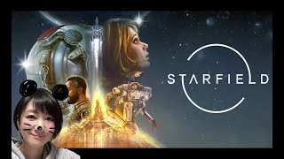 #11【Starfield】長寿と繁栄を🖖【スターフィールド】