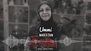 Download lagu Maher Zain - Ummi (mother) | full song mp3