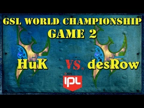 HuK vs desRow - Game 2 - GSL World Championship