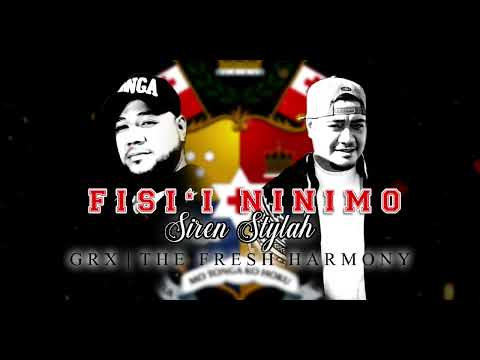 Fisi'i Ninimo  |  Siren Stylah  |  G R X  |  The Fresh Harmony  |  2 0 2 2