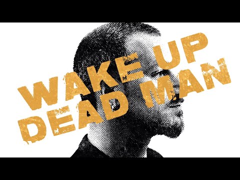 Wake Up Dead Man - U2
