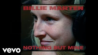 Kadr z teledysku Nothing But Mine tekst piosenki Billie Marten