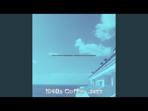 Quartet Jazz Soundtrack for Spring Break