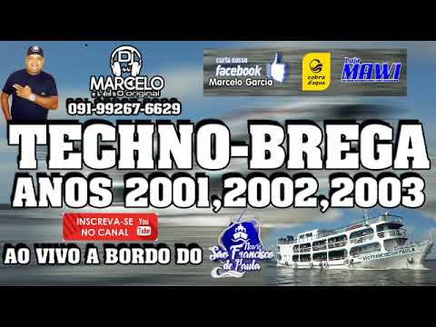 SEUQUÊNCIA TECHNO BREGA ANOS 2001,2002,2003 DJ MARCELO O ORIGINAL