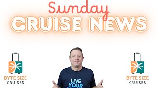 Weekly Cruise News Wrap Up - 11.16.2025