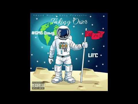 #GMG Dawg - Taking Over Ft. Lil'C     (Prod. By Dopelord Mike)