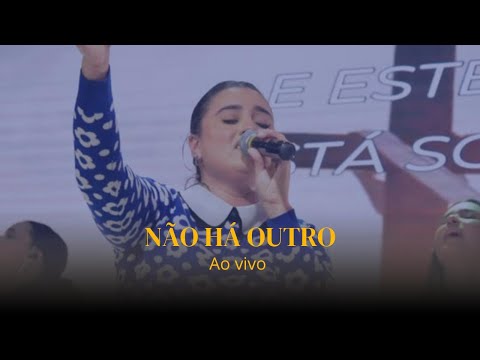 Não há outro - Nicolly Sena (ministração ao vivo)