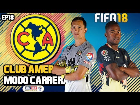 FIFA 18 CLUB AMERICA CAREER MODE EP18 | GOAL FEST IN THE EFL