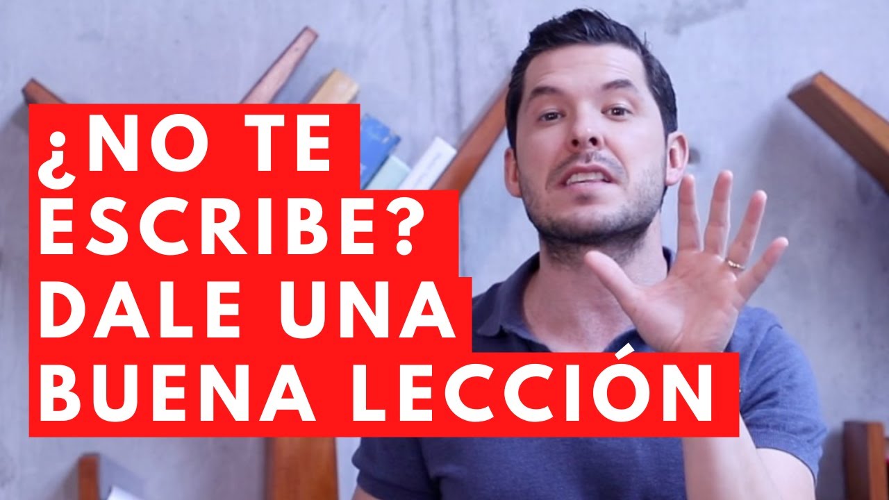 Watch ¿NO TE ESCRIBE 5 LECCIONES QUE PUEDES DARLE | JORGE LOZANO H Now ¿NO TE ESCRIBE 5 LECCIONES QUE PUEDES DARLE | JORGE LOZANO H