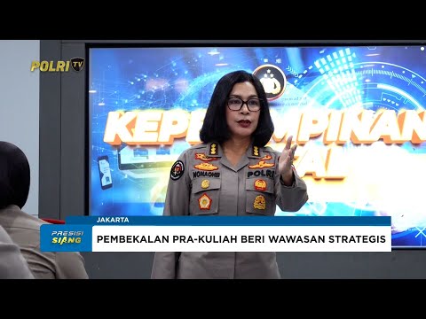 MAHASISWA S1 POLWAN IKUTI PEMBEKALAN PRA KULIAH SIAP HADAPI TANTANGAN GLOBAL
