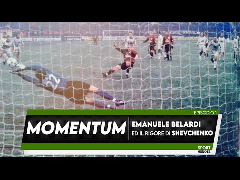 Belardi ed il rigore di Shevchenko | MOMENTUM - Episodio 1