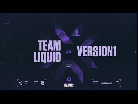 [ITA] Team Liquid VS Version1 - Mappa 1 - Valorant Masters Reykjavik - Day 2