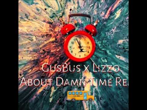GusBus X Lizzo - About That Time Zouke Kompa Remix (Clean) | POPPALOX ENTERTAINMENT |