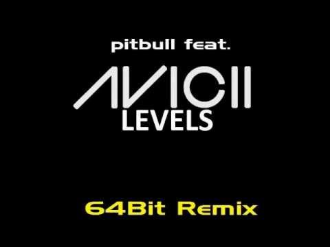 Avicii - Levels (Pitbull Remix) HQ