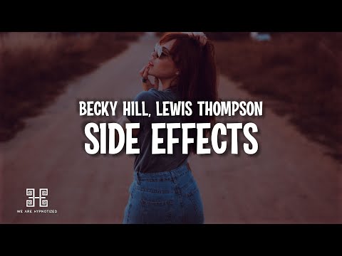 Becky Hill & Lewis Thompson - Side Effects (Lyrics)