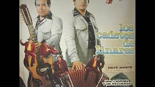 Los Cadetes De Linares - El Gorrioncito (1977)